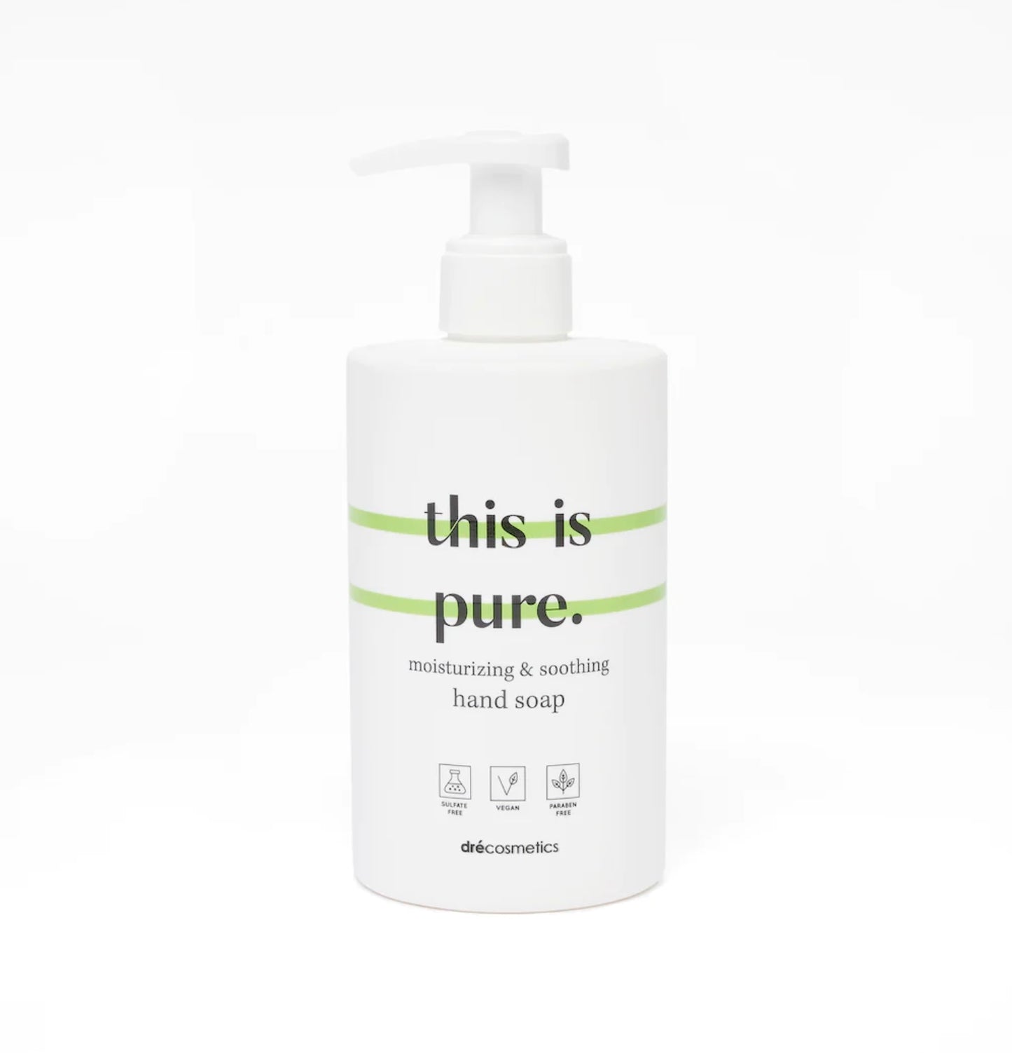 Hand Soap "this is pure."